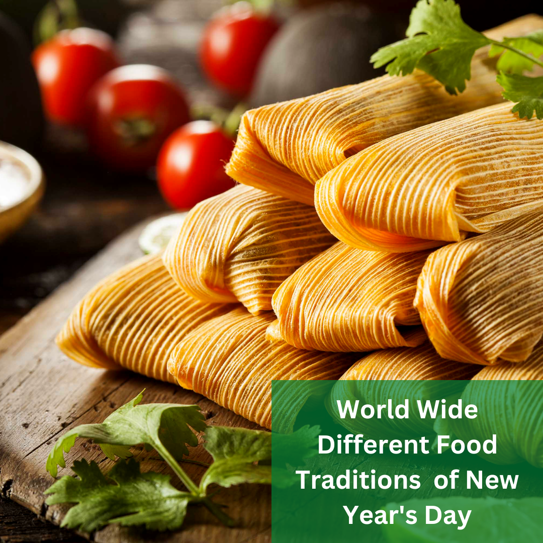 World Wide different Food Traditions  of New Year's Day